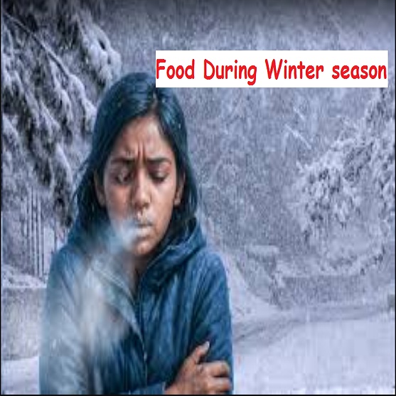 Food During Winter season